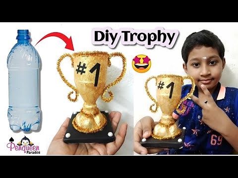 How to make Realistic Trophy using Plastic Bottle | Diy Trophy | Best out of waste craft