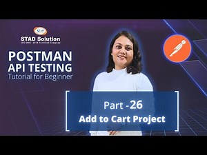 Postman API Testing Tutorial for Beginner (Part 26) | Add to Cart Project