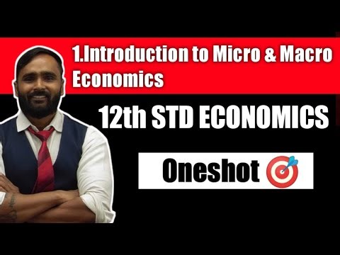 12th STD ECONOMICS | INTRODUCTION TO MICRO & MACRO ECONOMICS | Oneshot 🎯 | PRADEEP GIRI SIR