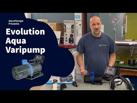 Varipump from Evolution Aqua - Pond Pump Walkthrough
