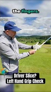 Fix Your Driver Slice: Left Hand Grip Check #golf #golftips