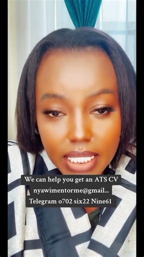 Leave your CV writing to us. nyawimentorme@gmail.com. Telegram 0702622961 #missnyawiragiks