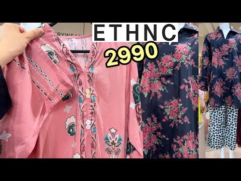 ETHNC Special Price Casual Collection 🌸 Ethnc Summer Collection 2026🌸 Starting Price 2990