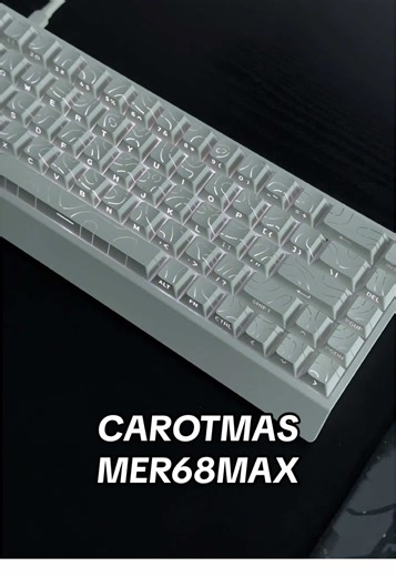 CAROTMAS Mer68Max: The Ultimate Gaming Keyboard