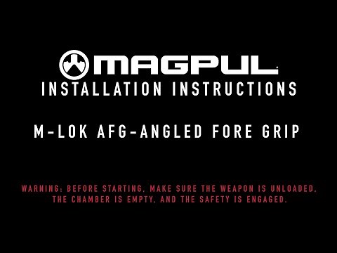 Magpul Instructions - M-LOK AFG