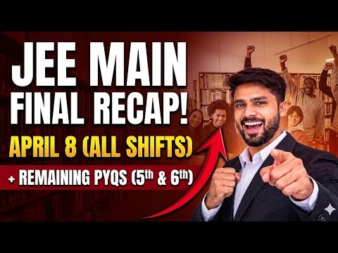 JEE Mains 7th & 8th April Final discussion 😱 5th & 6th April Maths Paper Analysis & Solutions