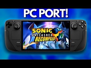 EASILY Get SONIC UNLEASHED on your Steam Deck (FULL GUIDE)