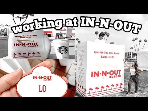 WORKING AT IN-N-OUT!! tips for new hires