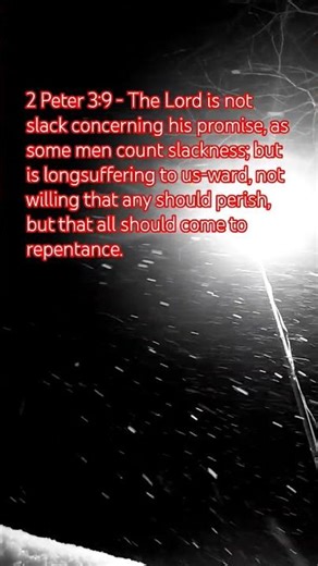 The Lord is not slack concerning his promise, as some men count slackness;