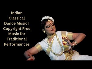 Indian Classical Dance Music | Copyright Free Music for Traditional Performances