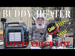 Buddy Heater Safety Check list and Questions Answered
