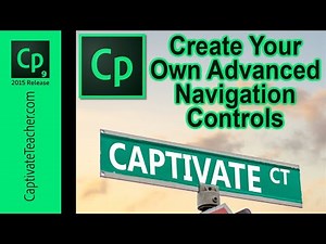Adobe Captivate - Create Your Own Advanced Navigation Controls