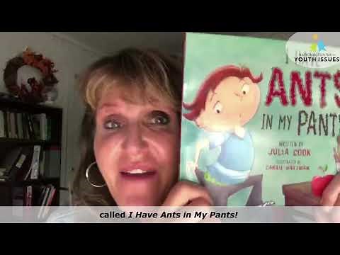 I Have Ants in My Pants by Julia Cook