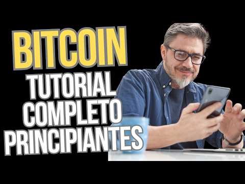 Paso a paso: Cómo comprar Bitcoin fácilmente: Tutorial completo para principiantes