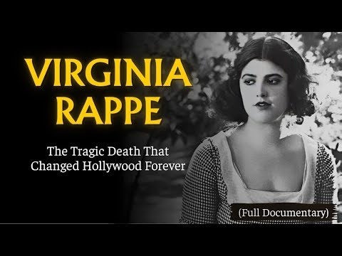 The Dark and Scandalous Death of Virginia Rappe - The Woman Who Ruined Fatty Arbuckle (Documentary)