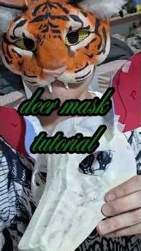 tutorial on deer mask