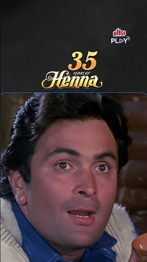 35 Years of Henna ❤️ | Bollywood Movie | Rishi Kapoor | Zeba Bakhtiar | Ultra Play OTT