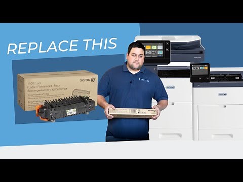 How to replace the fuser on your Xerox machine: VersaLink C500, C505, C600, C605