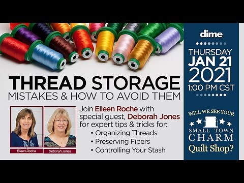 Thread Storage Mistakes & How to Avoid Them | Between Friends