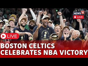 NBA Finals 2024 | Boston Celtics Celebrate NBA Victory Live | Boston Celtics Celebration Parade Live