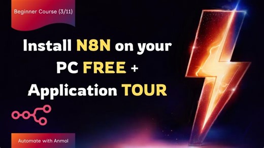 How to Install n8n Locally + Full Tool Tour | Ep 3 | Anmol Yadav