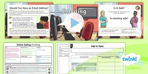 Computing: Online Safety: Emailing Year 3 Lesson Pack 4