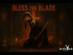 Bless The Blade