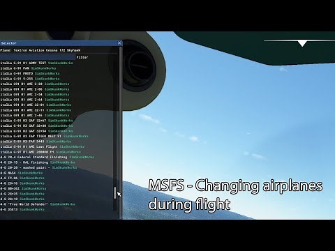 MSFS - Changing airplanes during flight