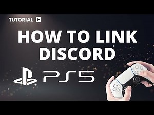 How to Link Discord to PS5 – Step-by-Step Guide