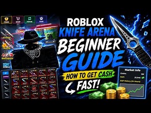 Knife Arena Beginner Guide: Fastest Way to Get Cash! Tips and Tricks