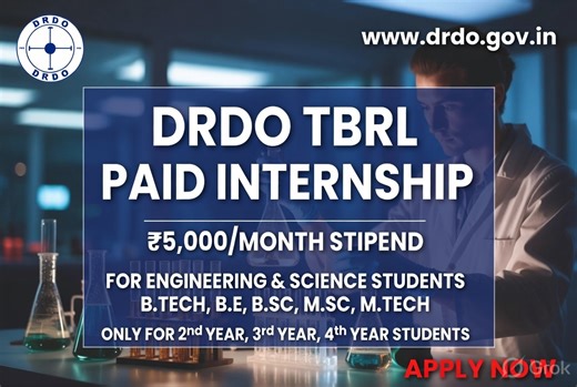 DRDO TBRL Paid Internship 2026: ₹5,000/Month Stipend for Engineering & Science Students (Apply Before 25 May) - The Internship