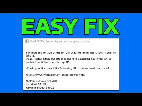 How To Fix The Installed Version Of The NVIDIA Graphics Driver Has Known Issues in D3D11