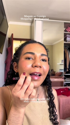 Maquie-se Comigo! Sábado de passeio no shopping e jantar de thanksgiving!💗🙏 #maquiagem #thanksgiving #acaodegracas #thanksgivingdinner