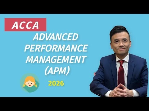 ACCA Advanced Performance management APM 2026 Study Sessions