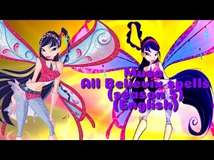 Winx Club - (English) All of Musa's Believix spells (Season 5)