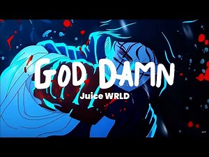 God Damn - Juice WRLD | Official Audio Video