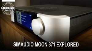 Meet the Moon 371: Simaudio’s Next-Gen Streaming Integrated Amplifier | Doug Schneider