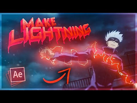 MAKE your own LIGHTNING & ELECTRICITY in After Effects | AMV Tutorial