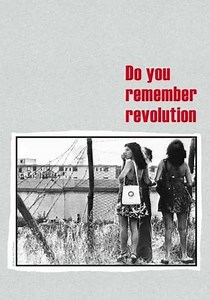 Do You Remember Revolution? - Movie