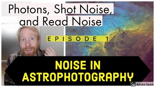 Understanding Shot Noise and Read Noise in Astrophotography