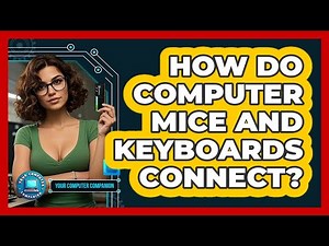 How Do Computer Mice And Keyboards Connect?