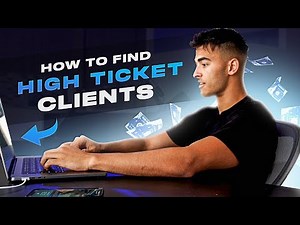 How to Find High Ticket Sales Clients