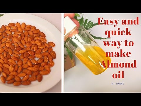 Easiest And Quickest Way To Make Almond Oil At Home