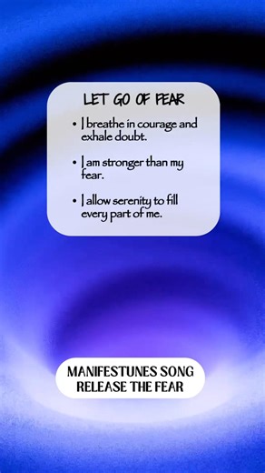 Let go of fear by saying these affirmations and singing this powerful positive song!