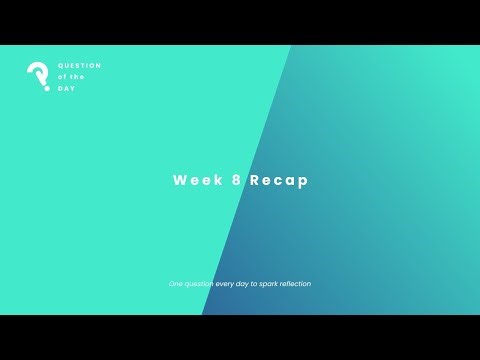 One Good Question week recap 8