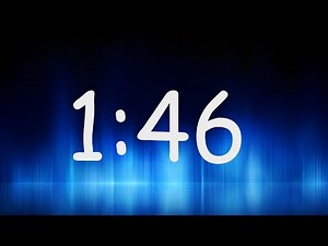 1:46 Minutes Timer / Countdown from 1min 46sec