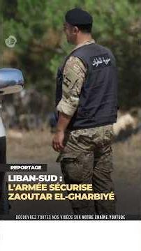 L'armée libanaise commence à se déployer dans les "zones pilotes" au Liban-Sud