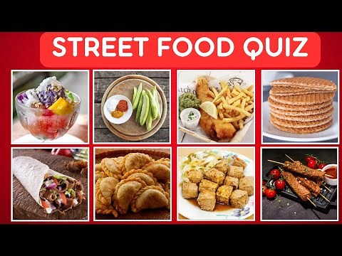 Ultimate World Street Food Quiz | Can you Guess the Food Challenge (100)