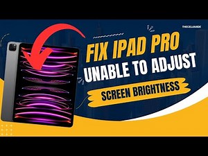 Fix iPad Pro Unable to Adjust Screen Brightness