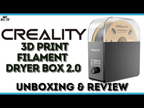 Creality Filament Dryer Box 2.O Unboxing and Review